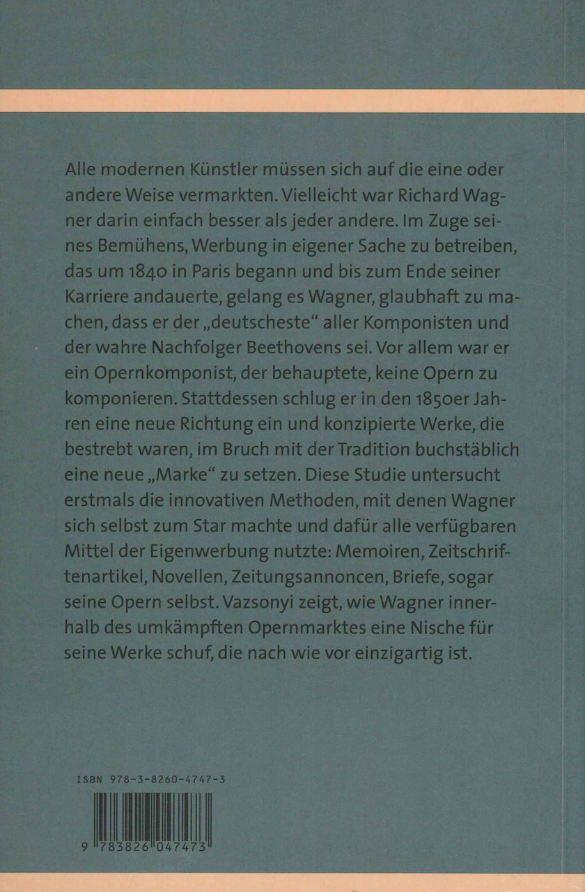Vazsonyi, Richard Wagner: Entstehung (Konigshausen & Neumann)