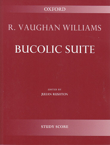 Vaughan Williams, Bucolic Suite (Oxford University Press)