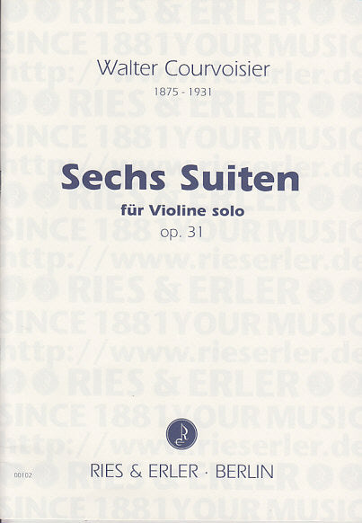 Courvoisier, 6 Suiten op. 31 (Vn Solo) (Ries & Erler)