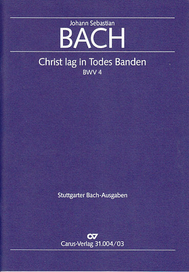 Bach, Kantate BWV 4 (Carus)