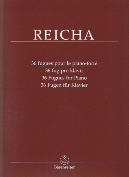 Reicha, 36 Fugues for Piano (Barenreiter)