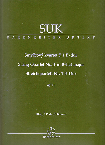 Suk, String Quartet No. 1 in Bb op. 11 (Barenreiter)