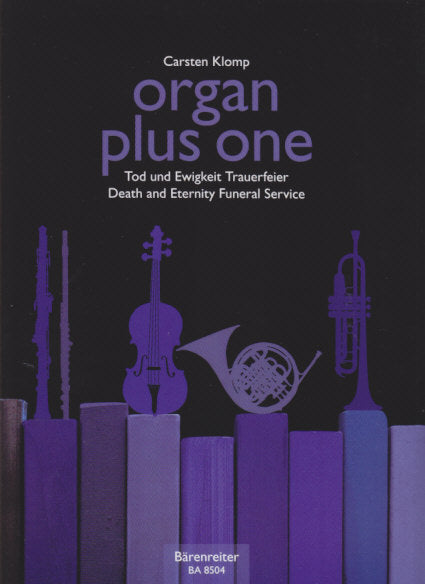 Organ plus one, Death and Eternity (Barenreiter)