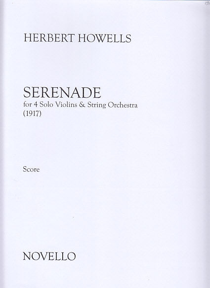 Howells, Serenade (4Vn,Str.Orch) (Novello)