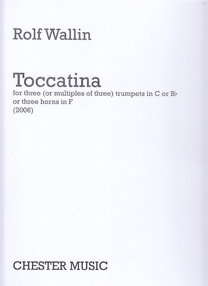 Wallin, Toccatina (3Trp/3Hn) (Chester)