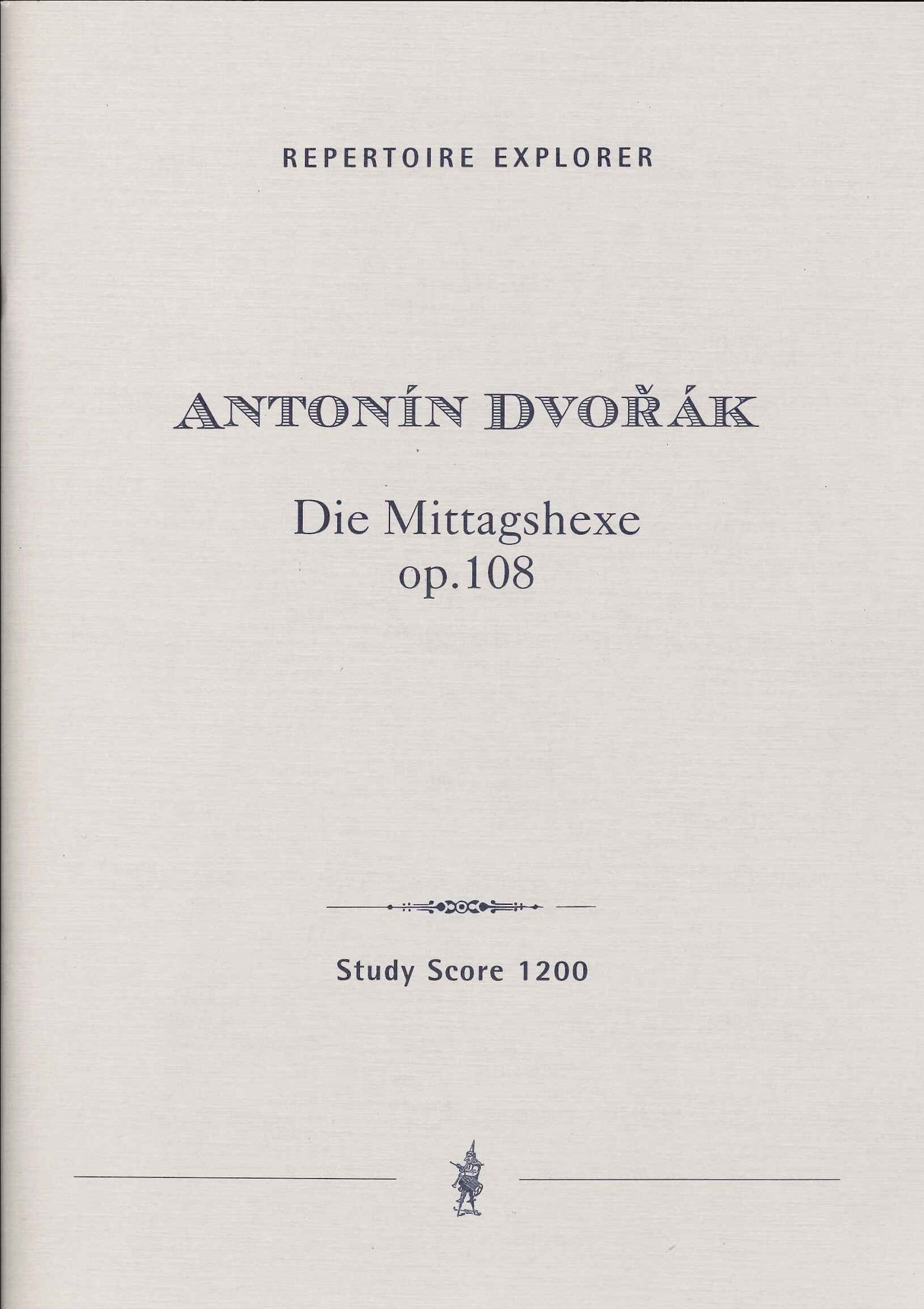 Dvorak, op.108 Noon Witch B 196 (Hoflich)