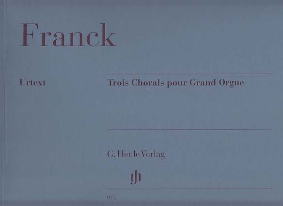 Franck, 3 Chorals CFF 105-107 (Henle)