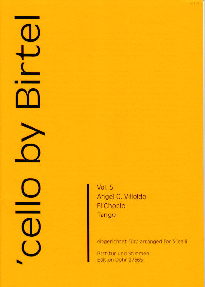 Villoldo, El Choclo, Tango (3Vc) (Dohr)