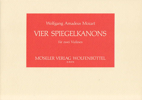 Mozart, 4 Spiegelkanons (2Vn) (Moseler)