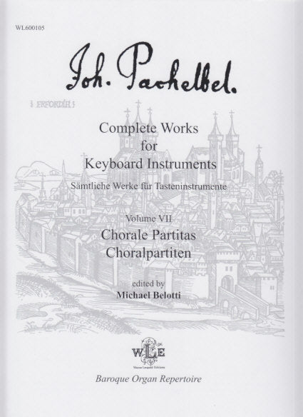 Pachelbel, Complete Works for Kbd 7 (Wayne Leupold)