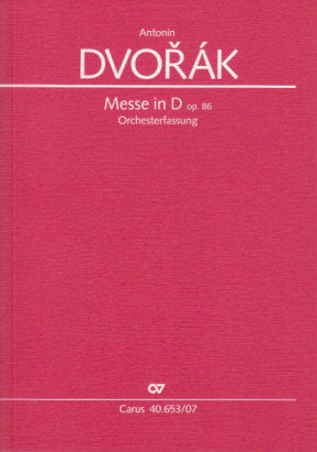 Dvorak, Missa in D op. 86 B 175 (Carus)
