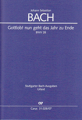 Bach, Cantata No. 28 'Gottlob! nun geht' (Carus)