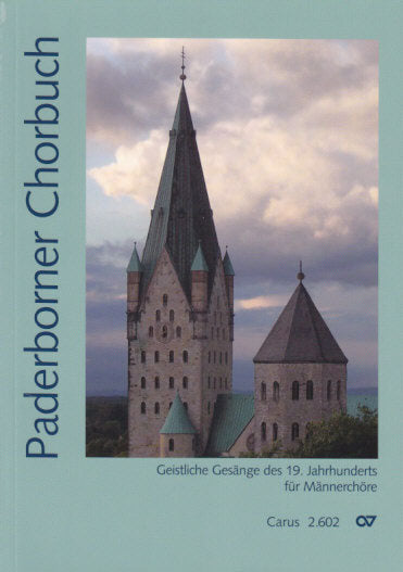 Paderborner Chorbuch (Male Choir) (Carus)