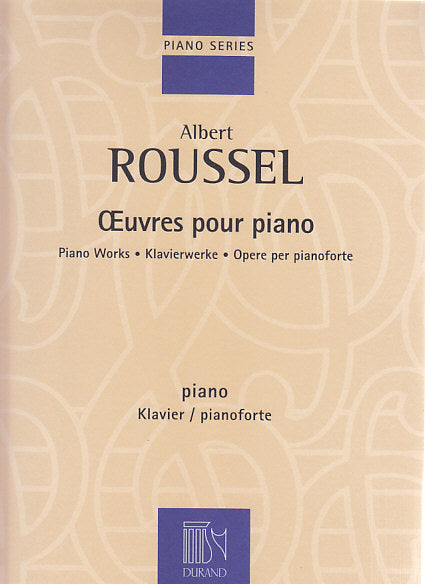 Roussel, Oeuvres pour piano (Durand)