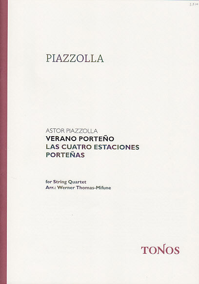 Piazzolla, Verano porteno, Quartet (Scor (Tonos)