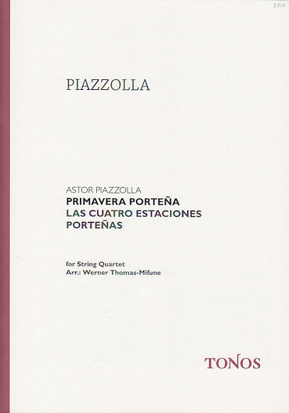 Piazzolla, Primavera portena, Quartet (S (Tonos)