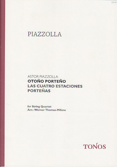 Piazzolla, Otono porteno, Quartet (Score (Tonos)