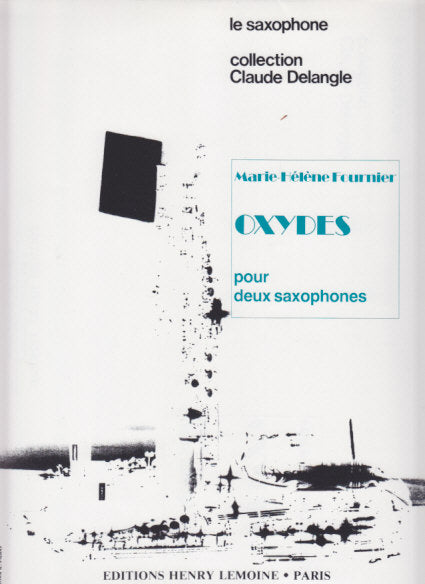 Fournier, Oxydes (AA Sax) (Lemoine)