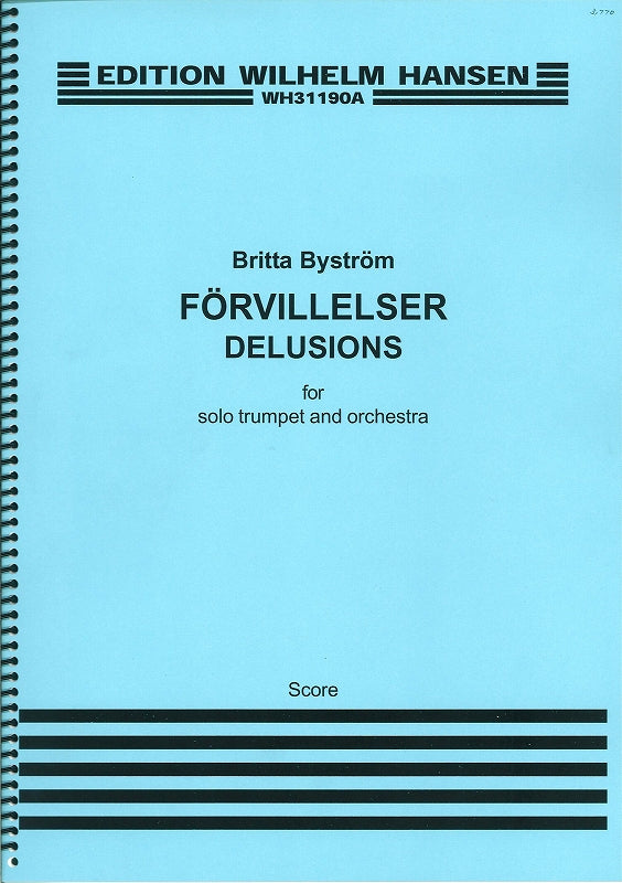 Bystrom, Delisions: Concerto (Solo part) (W.Hansen)