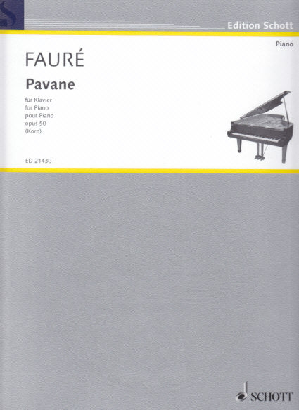 Faure, Pavane op. 50 (Schott)