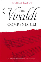 Talbot,M., Vivaldi Compendium (paper) (Boydell Press)