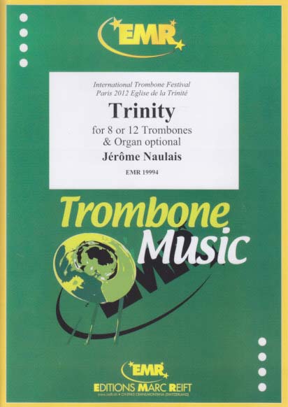 Naulais, Trinity (6Tbn,2BTbn,[Org]) (Reift)