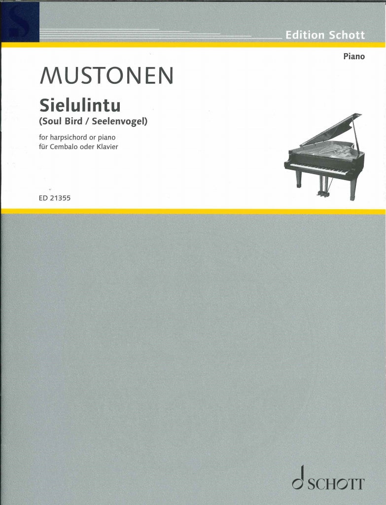 Mustonen, Sielulintu = Soul Bird (Schott)