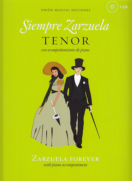 Siempre Zarzuela. Tenor (+CD) (UME)