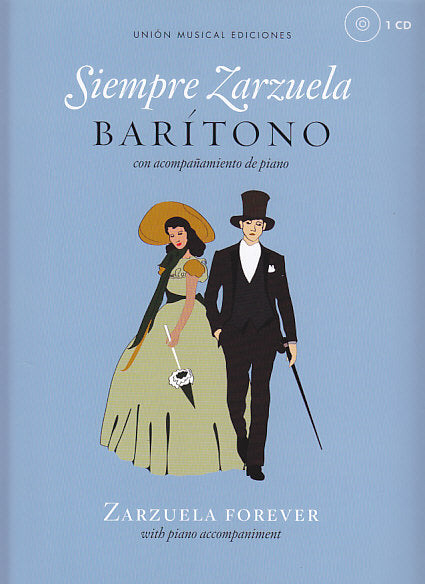 Siempre Zarzuela. Baritono (+CD) (UME)