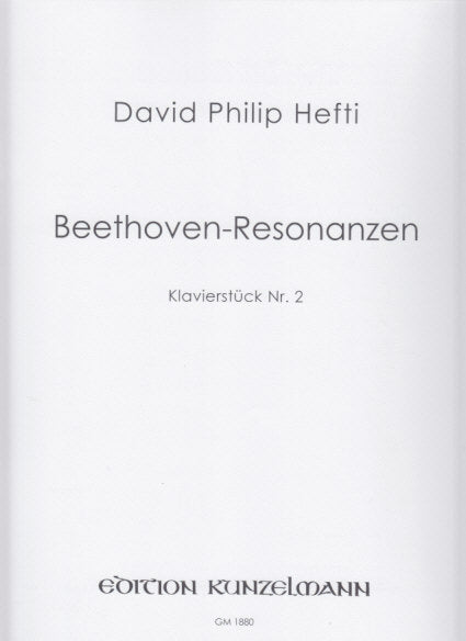 Hefti, Beethoven-Resonanzen (2011) (Kunzelmann)