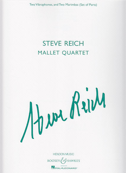 Reich, Mallet Quartet (Parts: 2Vib,2Mar) (Boosey)