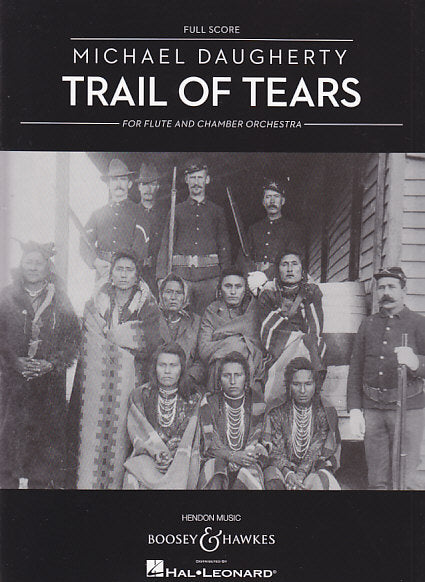Daugherty, Trail of Tears (2010) (Boosey)