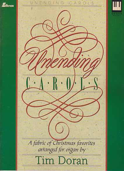 Unending Carols: A fabric of Christmas (Lillenas)