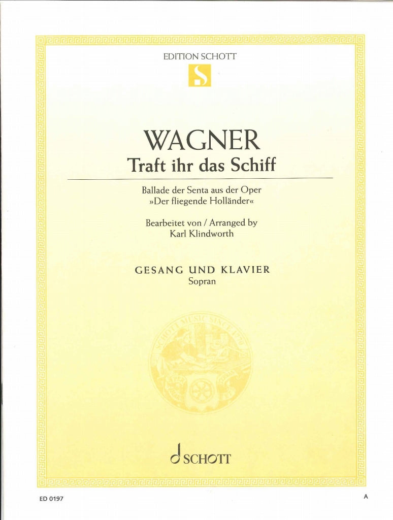 Wagner, Traft ihr das Schiff (Schott)