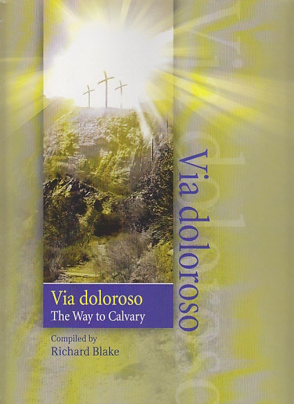 Via doloroso: The Way to Calvary (Lorenz)