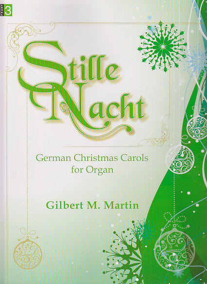 Stille Nacht: German Christmas Carols (Lorenz)