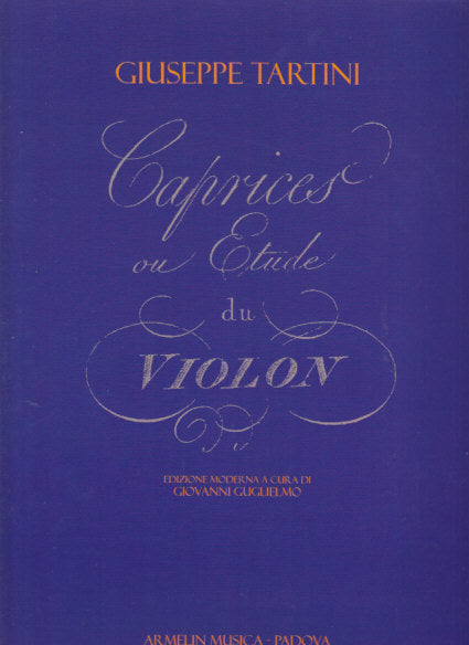 Tartini, Caprices ou Etude du violon (Armelin Musica)