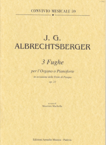 Albrechtsberger, 3 Fughe, op. 21 (Armelin Musica)