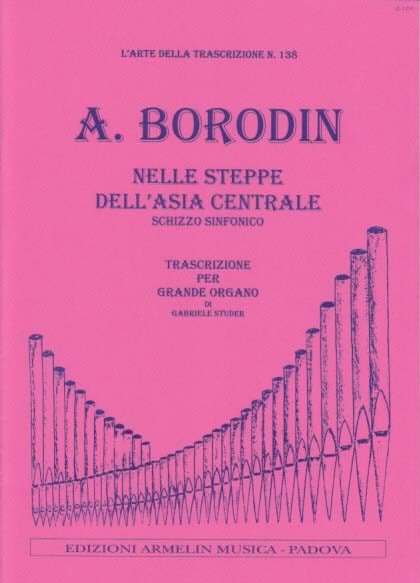 Borodin, Nelle steppe dell'Asia centrale (Armelin Musica)