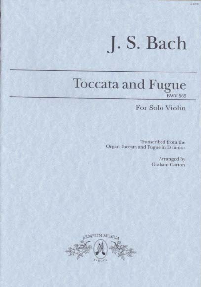 Bach, Toccata and Fugue BWV 565 Vn Solo (Armelin Musica)