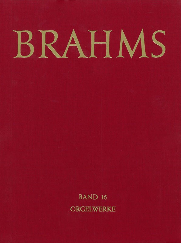 Brahms, Samtliche Werke 16 (Breitkopf)