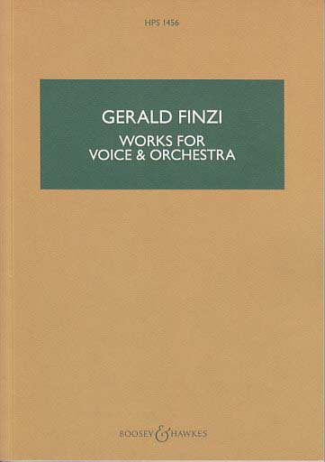 Finzi, Works for Voice and Orchestra (Boosey)