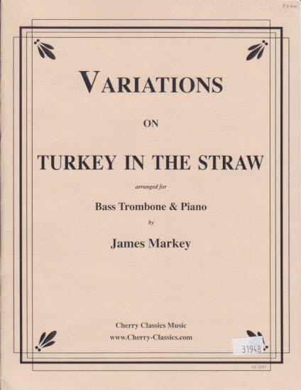 Variations on Turkey in the Straw (Cherry Classics)