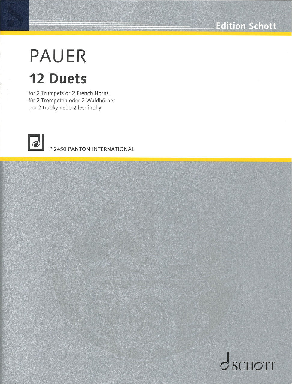 Pauer, 12 Duos (2Trp/2Hn) (Panton/Schott)