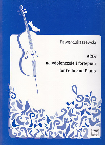 Lukaszewski, Aria for Cello and Piano (PWM)