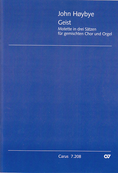 Hoybye, Geist. Motette in 3 Satzen (Carus)