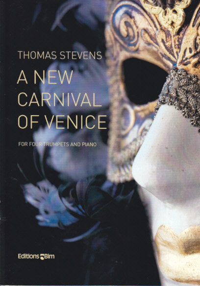Stevens, New Carnival of Venice (4Trp,Pf (Bim)