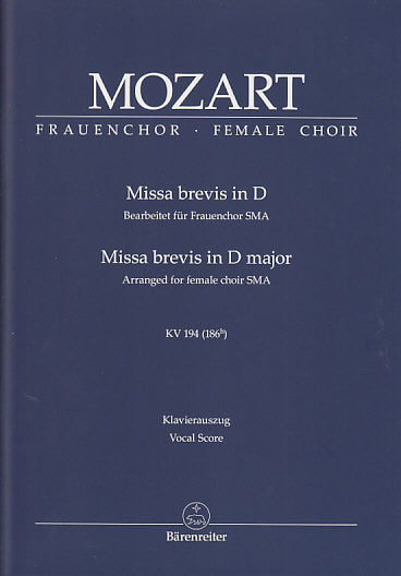 Mozart, Missa brevis KV 194 (Female Cho) (Barenreiter)