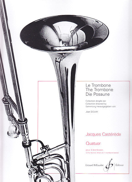 Casterede, Quatuor pour 4 trombones (Billaudot)