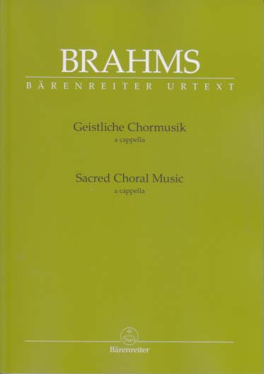 Brahms, Geistliche Chormusik a cappella (Barenreiter)